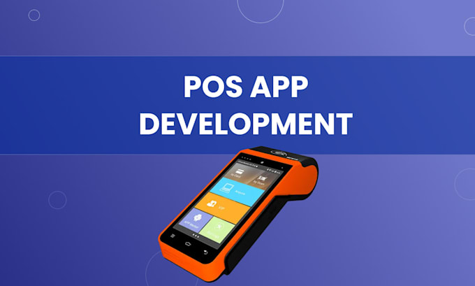 Our agency will develop sunmi pos system inventory pos erp crm integration pos app developer