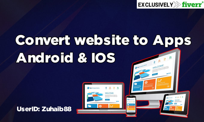 I will convert website to android app and ios app