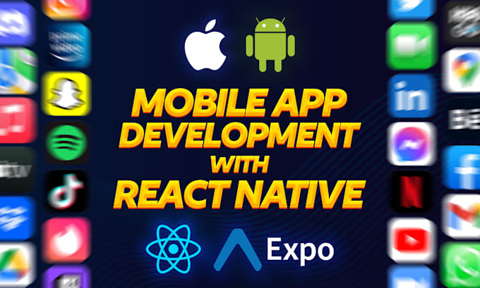 I will develop android and ios mobile app using react native expo