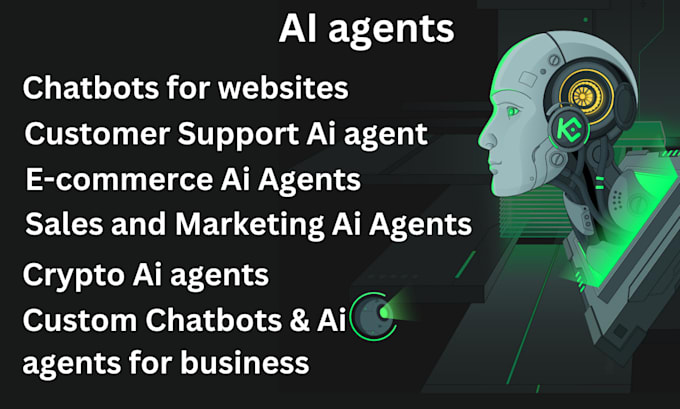 I will make ai agents and chatbots for your business