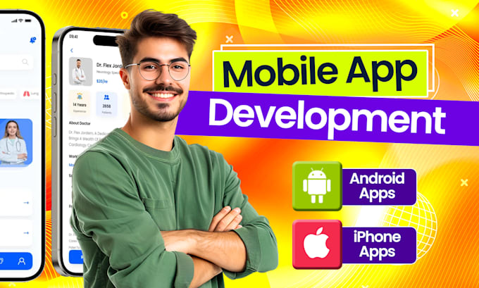 I will do mobile app development, ios app development android flutter app developer