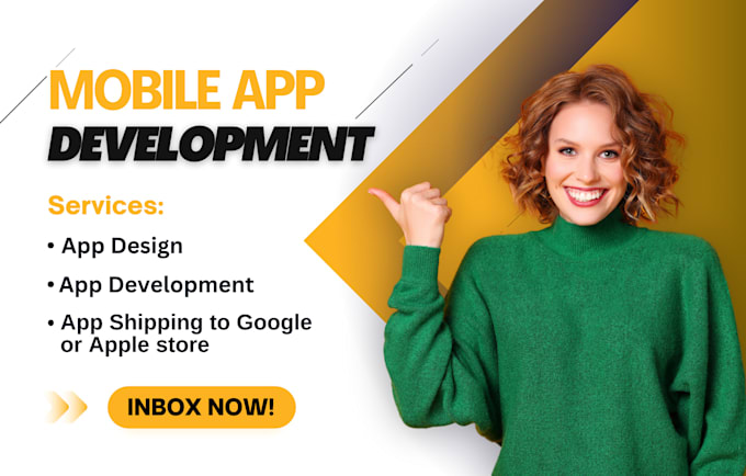 I will do android development ios development mobile app development