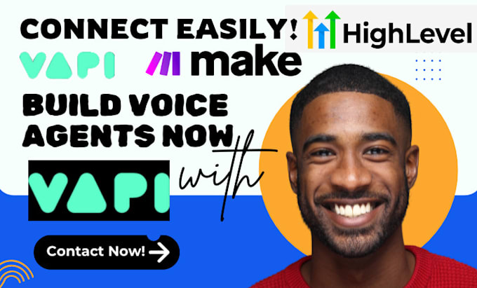 I will help connect gohighlevel vapi ai and make com vapi ai, retell ai